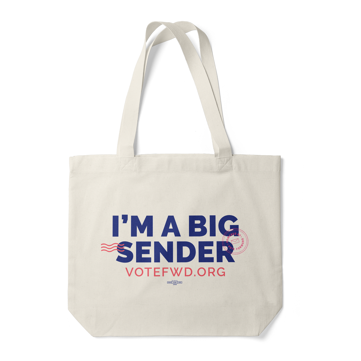 I'm a Big Sender Tote
